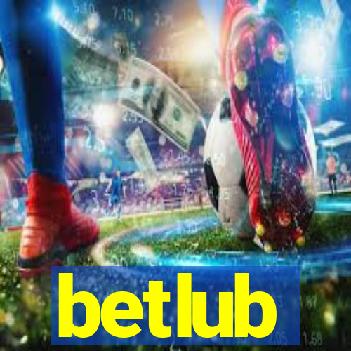 betlub