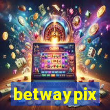 betwaypix