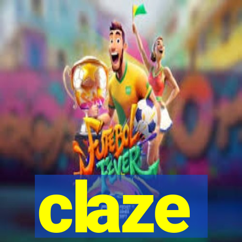 claze