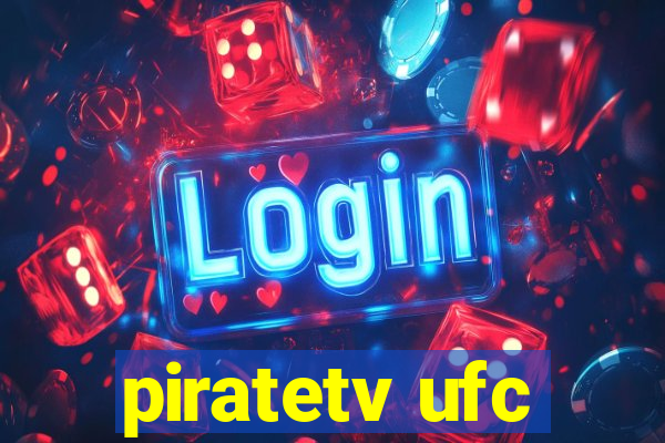 piratetv ufc