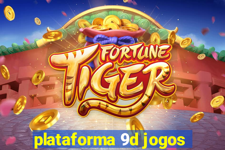 plataforma 9d jogos