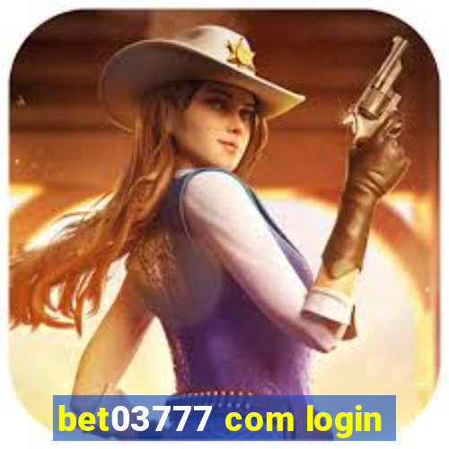 bet03777 com login