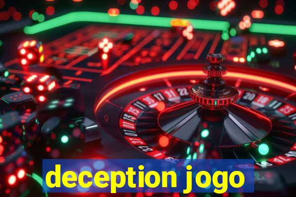 deception jogo