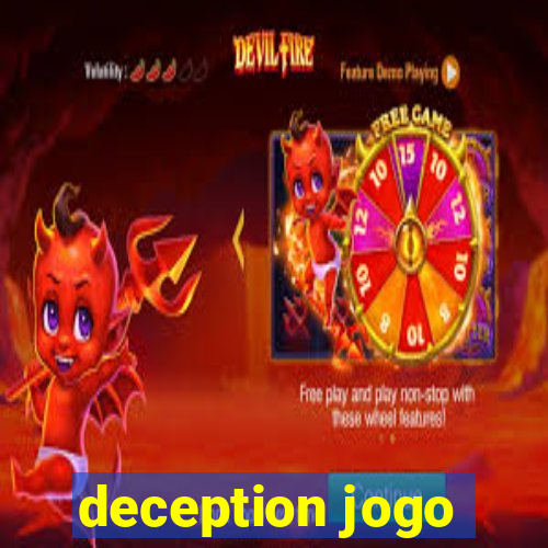 deception jogo