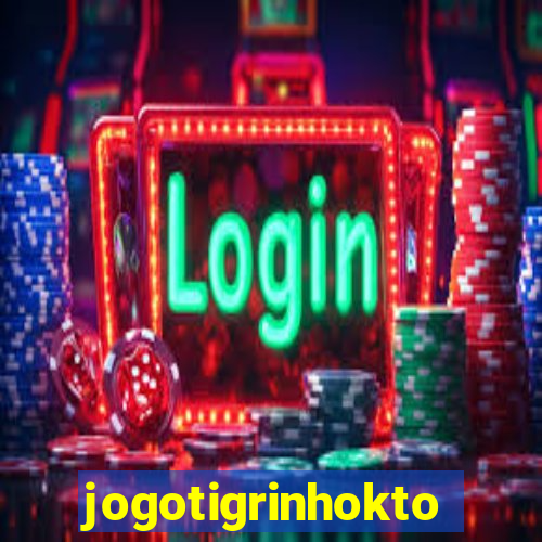 jogotigrinhokto