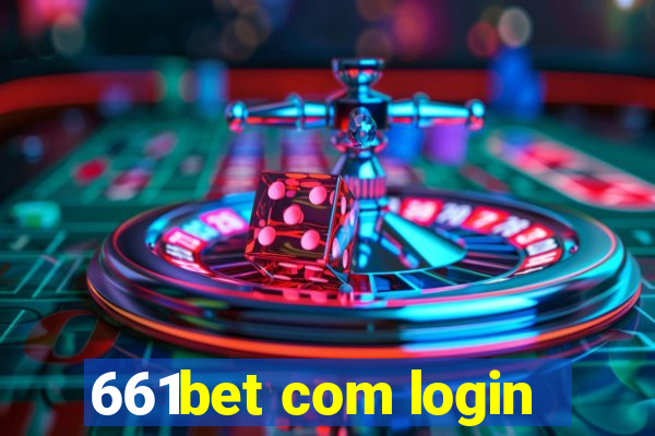 661bet com login