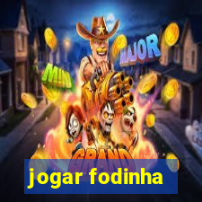 jogar fodinha