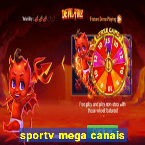 sportv mega canais