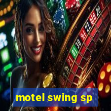 motel swing sp