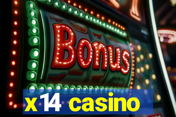 x14 casino