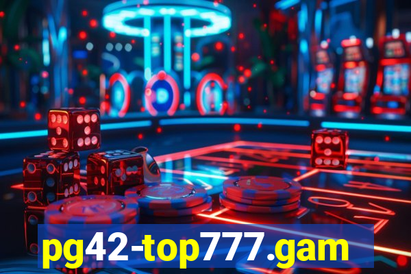 pg42-top777.games