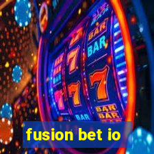 fusion bet io