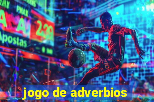 jogo de adverbios