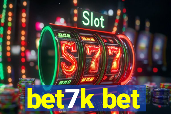 bet7k bet