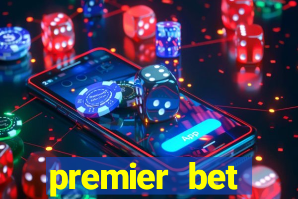 premier bet application download