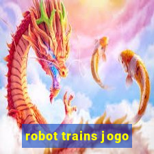 robot trains jogo