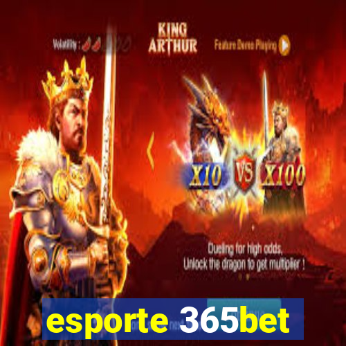 esporte 365bet