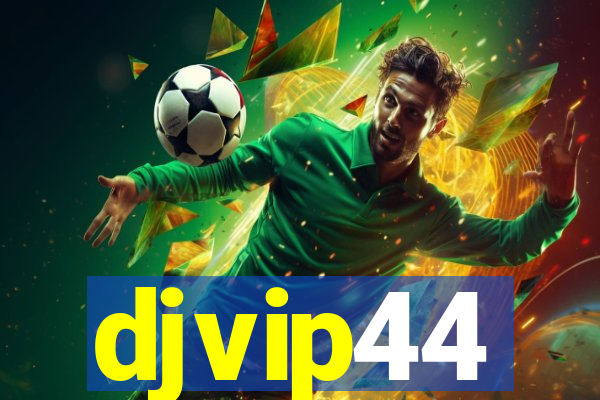 djvip44