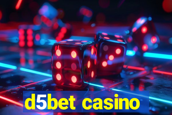 d5bet casino