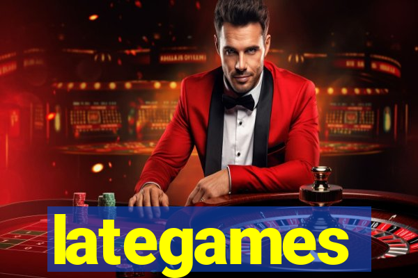 lategames