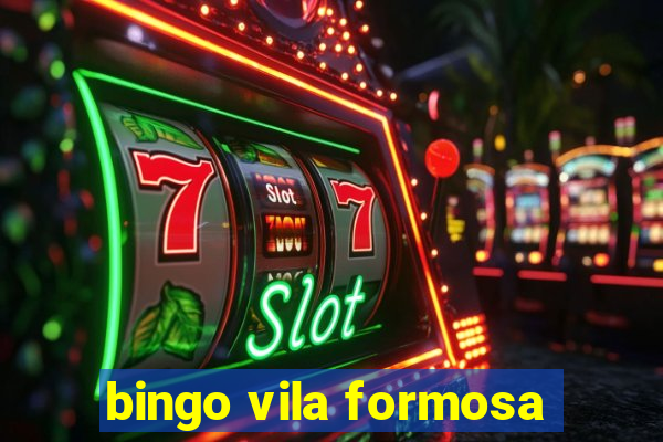 bingo vila formosa