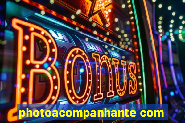 photoacompanhante com