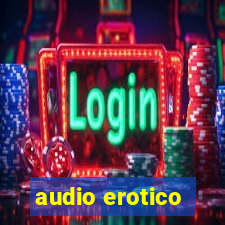 audio erotico