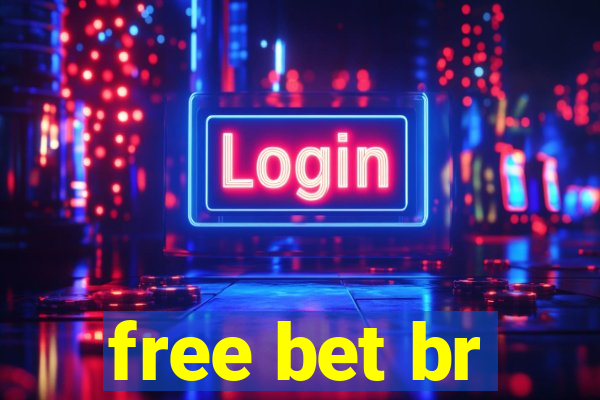 free bet br