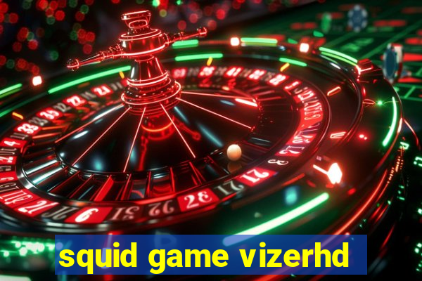 squid game vizerhd