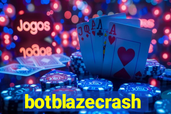 botblazecrash