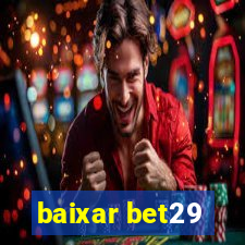 baixar bet29