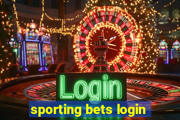 sporting bets login