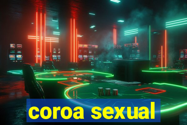 coroa sexual