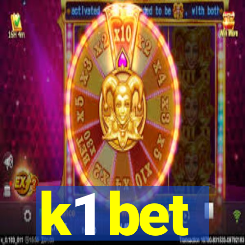 k1 bet