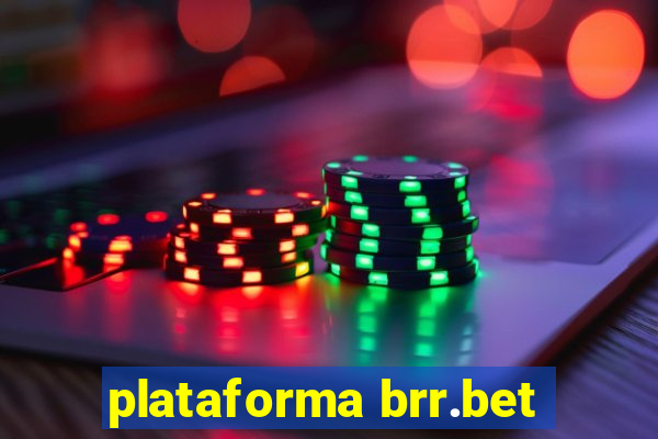 plataforma brr.bet