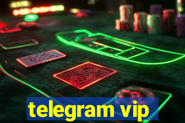 telegram vip