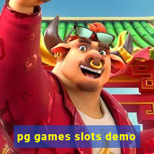 pg games slots demo