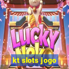 kt slots jogo