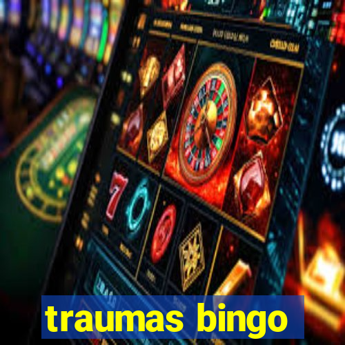 traumas bingo