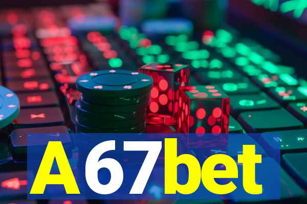 A67bet