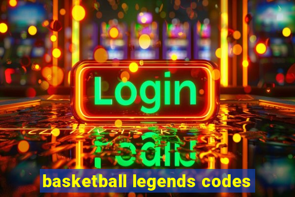 basketball legends codes