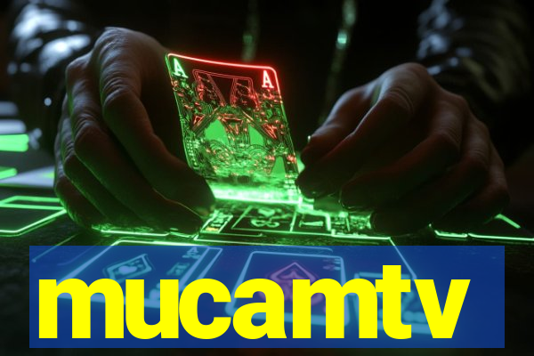 mucamtv