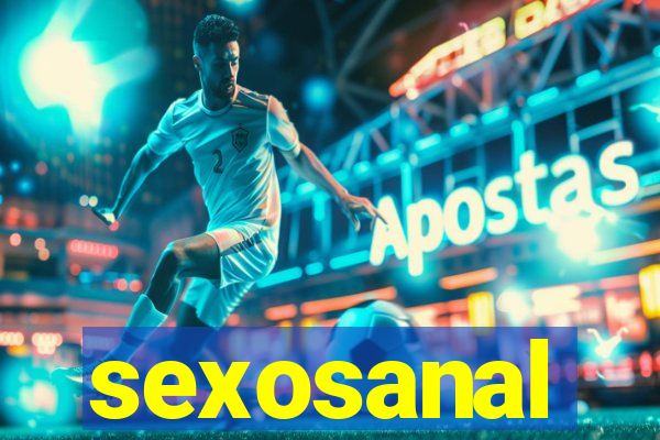 sexosanal