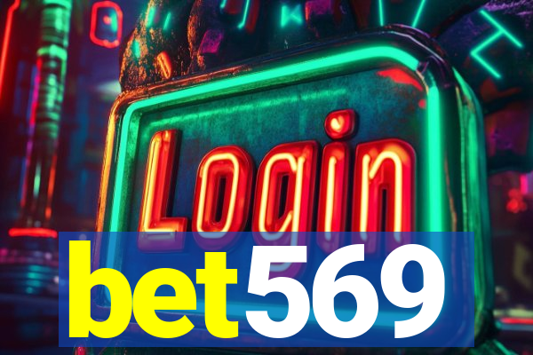 bet569