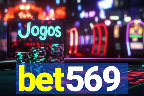 bet569