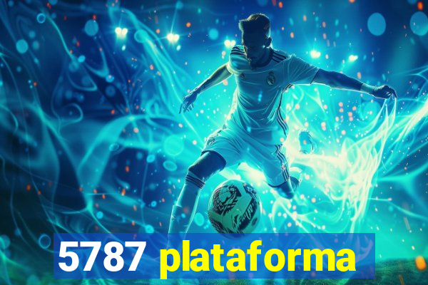 5787 plataforma