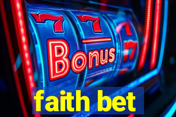 faith bet