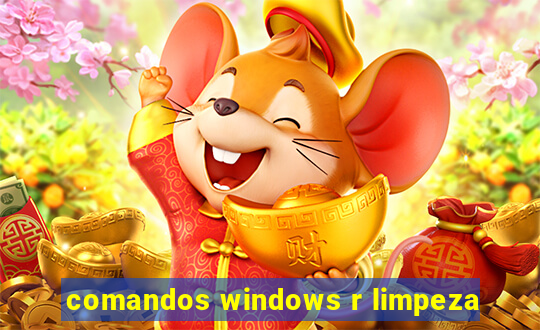 comandos windows r limpeza