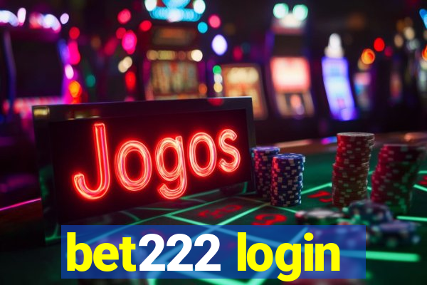 bet222 login