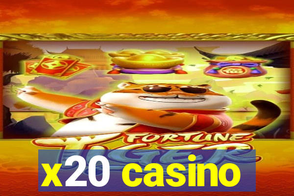 x20 casino